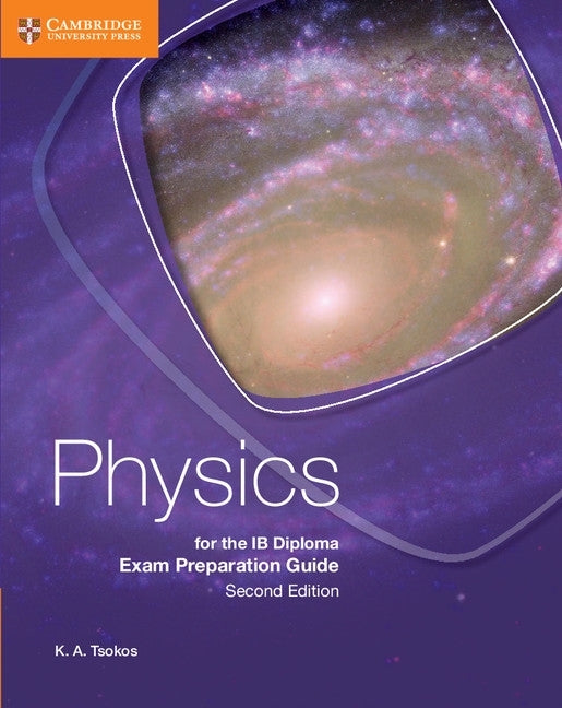Physics for the Ib Diploma (Exam Preparation Guide)