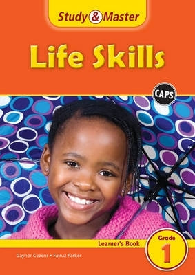 Study and Master Life Skills Gr 1 (Learner Book)