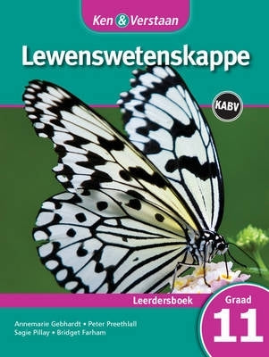 Ken En Verstaan Lewenswetenskappe Gr 11 (Leerdersboek)