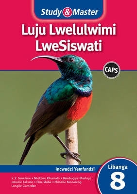 Study and Master Luju Lwelulwimi Lwesiswati Incwadzi Yemfundzi Libanga 8