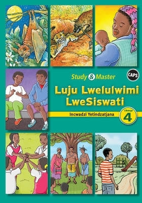 Study and Master Luju Lwelulwimi Lwesiswati Libanga Lesi 4 (Incwadzi Yetindzatjana)