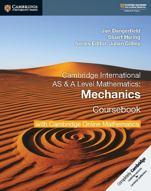 Cambridge International As and a Level Mathematics Mechanics (Coursebook With Cambridge Online Mathe