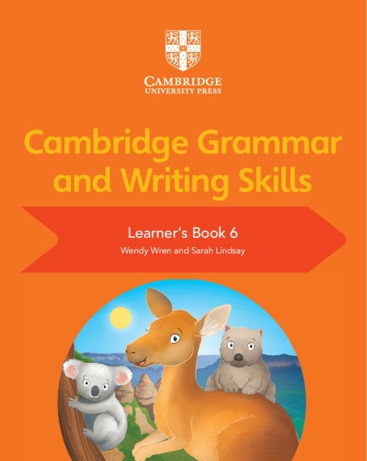 Cambridge Grammar and Writing Skills (Learners Book 6)
