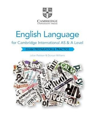 Cambridge International As and a Level English Language (Exam Preparation and Practice)