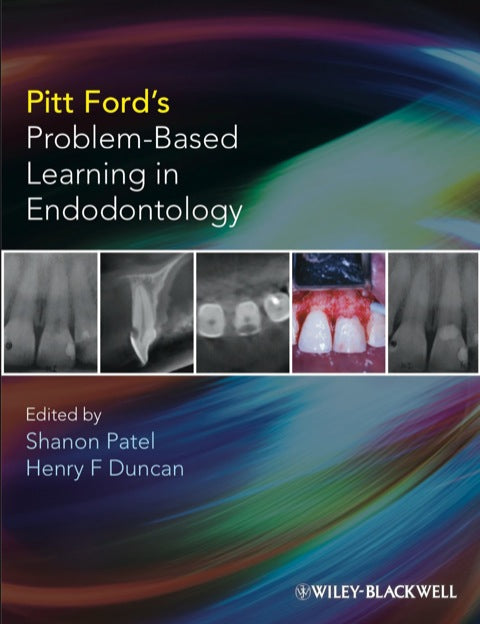 Pitt Fords Problem Based Learning in Endodontology
