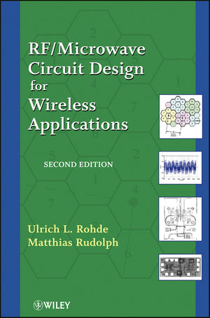 Rf / Microwave Circuit Design for Wireless Applications