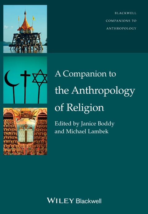 Companion to the Anthropology of Religion