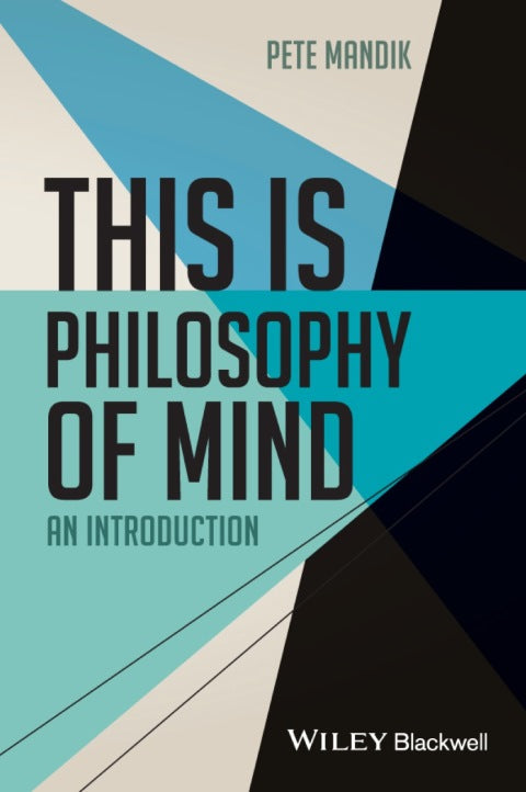 This is Philosophy of Mind an Introduction