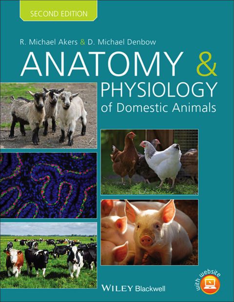 Anatomy and Physiology of Domestic Animals