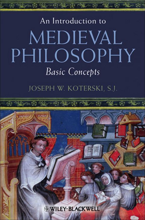 Introduction to Medieval Philosophy Basic Concepts