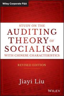 Study on the Auditing Theory of Socialism With Chinese Characteristics