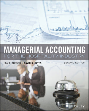 Managerial Accounting for the Hospitality Industry
