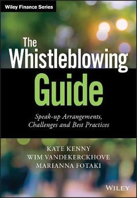 Whistleblowing Guide Speak Up Arrangements Challenges and Best Practices