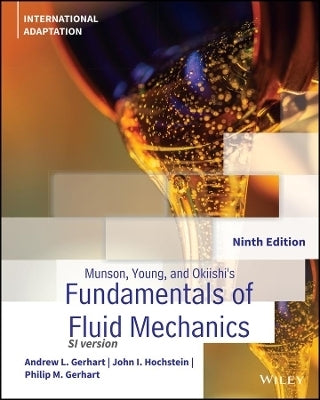 Munson Young and Okiishis Fundamantals of Fluid Mechanics