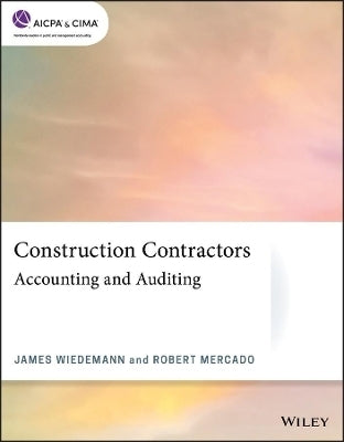 Construction Contractors Accounting and Auditing