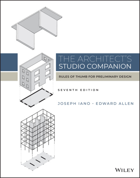 Architects Studio Companion Rules of Thumb for Preliminary Design