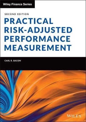 Practical Risk Adjusted Performance Measurement