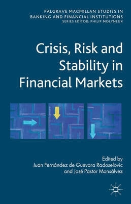 Crisis Risk and Stability in Financial Markets (H/C)
