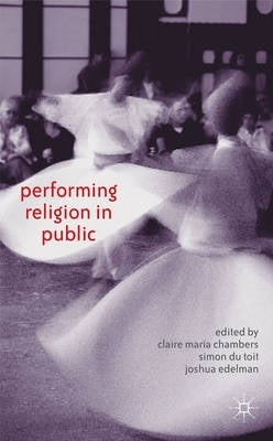 Performing Religion in Public (H/C)