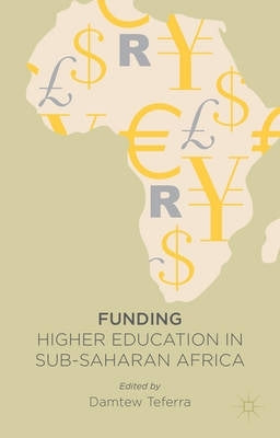 Funding Higher Education in Sub Saharan Africa (H/C)