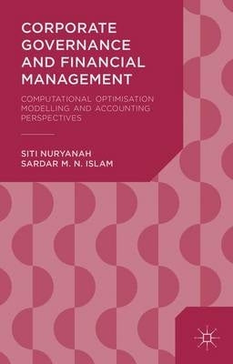 Corporate Governance and Financial Management Computational Optimisation Modelling and Accounting P