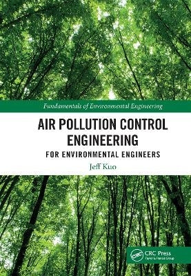 Air Pollution Control Engineering for Environmental Engineers (H/C)