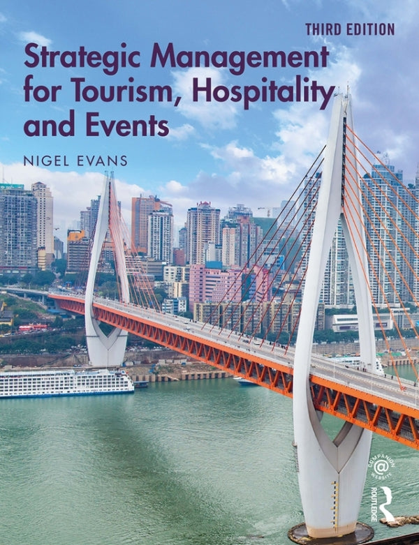 Strategic Management for Tourism Hospitality and Events