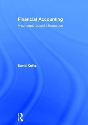 Financial Accounting a Concepts Based Introduction