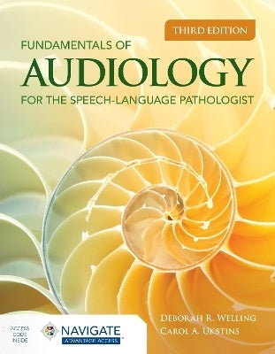 Fundamentals of Audiology for the Speech Language Pathologis