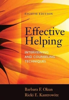 Effective Helping Interviewing and Counseling Techniques