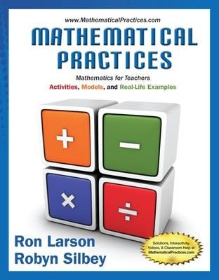 Mathematical Practices Mathematics for Teachers Activities Models and Real Life Examples (H/C) (Cd
