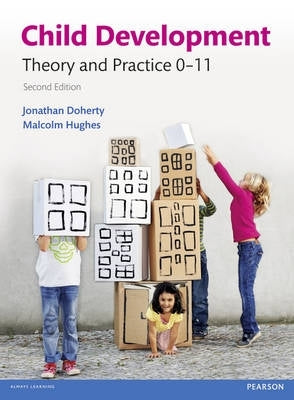 Child Development Theory and Practice 0-11