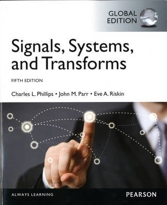 Signals Systems and Transforms