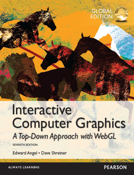 Interactive Computer Graphics With Webgl (Global Edition)