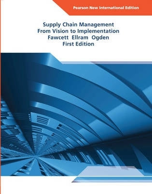Supply Chain Management From Vision to Implementation (Pnie)