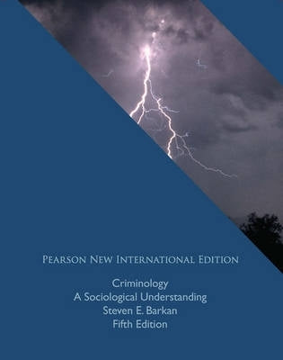 Criminology a Sociological Understanding