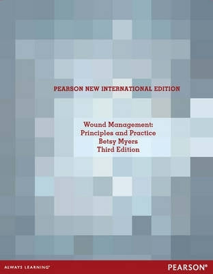 Wound Management Principles and Practices (Pnie)