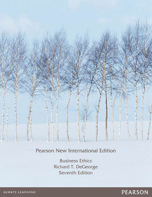 Business Ethics Pearson New International Edition