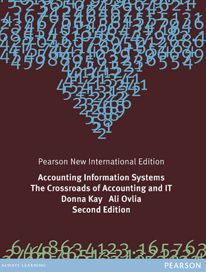 Accounting Information Systems Pearson New International Edition