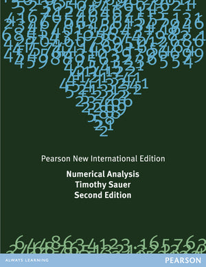 Numerical Analysis Pearson New International Edition