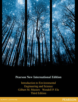 Introduction to Environmental Engineering and Science Pearson New International Edition