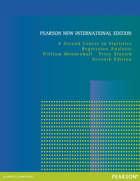 Second Course in Statistics Pearson New International Edition