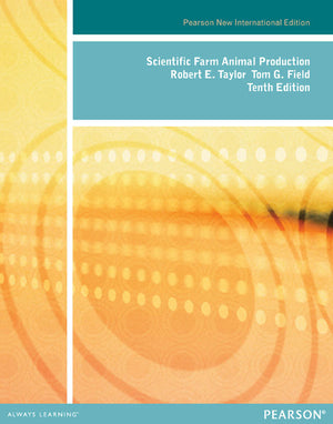 Scientific Farm Animal Production Pearson New International Edition