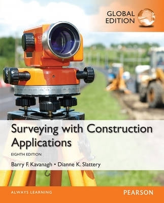Surveying With Construction Applications (Global Edition)