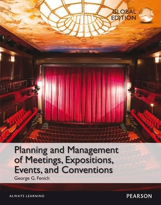 Planning and Management of Meetings Expositions Events and Conventions
