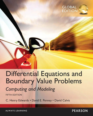 Differential Equations and Boundary Value Problems Computing and Modeling, Global Edition