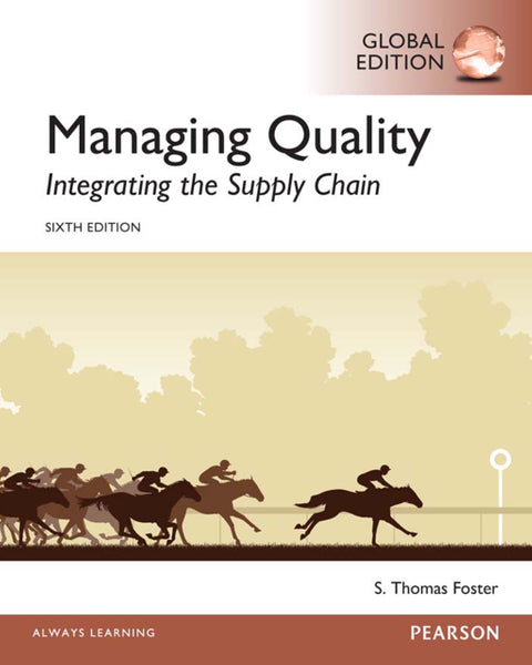 Managing Quality Integrating the Supply Chain, Global Edition