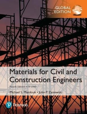 Materials for Civil and Construction Engineers in Si Units