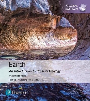 Earth an Introduction to Physical Geology Plus Masteringgeology With Pearson Etext