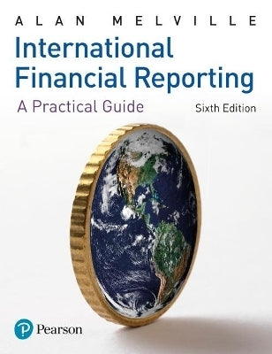 International Financial Reporting a Practical Guide